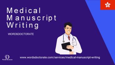 Medical Manuscript Writing | Words Doctorate
