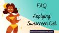 Popular Question on Applying Sunscreen Gel on the Face PowerPoint PPT Presentation