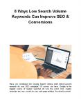 8 Ways Low Search Volume Keywords Can Improve SEO & Conversions PowerPoint PPT Presentation