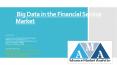 Big Data in the Financial Service Market