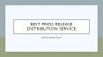 Best PR Distribution Service PowerPoint PPT Presentation