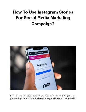 How To Use Instagram Stories For Social Media Marketing Campaign?