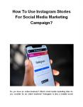 How To Use Instagram Stories For Social Media Marketing Campaign? PowerPoint PPT Presentation