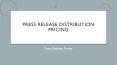 Press Release Distribution Pricing PowerPoint PPT Presentation