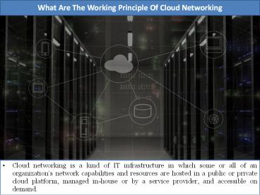 What Are The Working Principle Of Cloud Networking