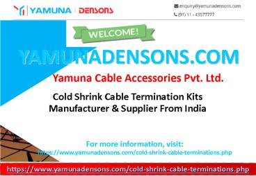 Cold Shrink Cable TerminationKits Manufacturer