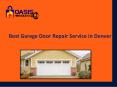Best Garage Door Repair Service in Denver PowerPoint PPT Presentation