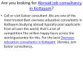 Abroad consultancy in kottayam PowerPoint PPT Presentation