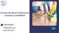 Choose the Best Professional Cleaners in Sheffield PowerPoint PPT Presentation