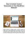 How to Include Custom Taxonomies in Your WordPress Website? PowerPoint PPT Presentation