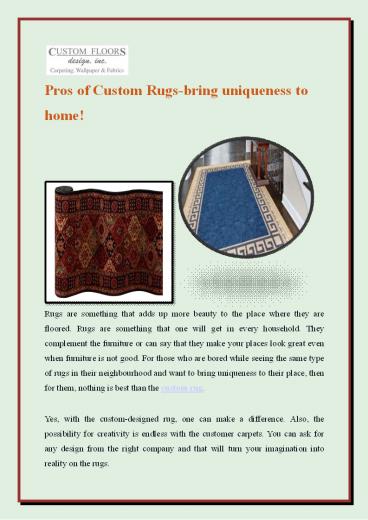Pros of Custom Rugs-bring uniqueness to home!