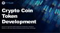 CRYPTO COIN TOKEN DEVELOPMENT PowerPoint PPT Presentation