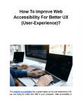 How To Improve Web Accessibility For Better UX (User-Experience)? PowerPoint PPT Presentation