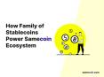 How family of stablecoins power Samecoin ecosystem PowerPoint PPT Presentation