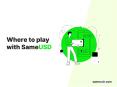Where to play with SameUSD PowerPoint PPT Presentation