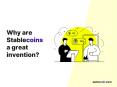 Why is stablecoin a great invention PowerPoint PPT Presentation