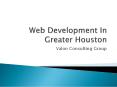 Web Development In Greater Houston PowerPoint PPT Presentation