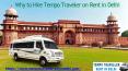Why to Hire Tempo Traveler on Rent in Delhi PowerPoint PPT Presentation