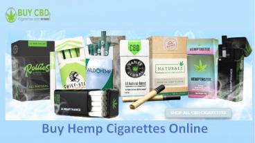 Buy Hemp Cigarettes Online