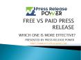 FREE VS PAID PRESS RELEASE SERVICE PowerPoint PPT Presentation