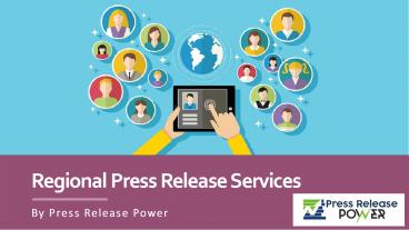 Regional Press Release Services