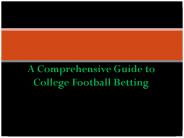 A Comprehensive Guide to College Football Betting