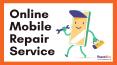 Online Mobile Repair Service Delhi - RepairBuy