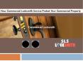 How Commercial Locksmith Service Protect Your Commercial Property PowerPoint PPT Presentation