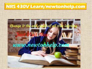 NRS 430V  Learn/newtonhelp.com