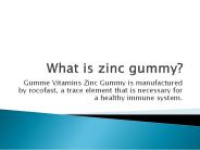Zіnс Chewable Gummies