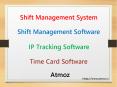 Atmoz - Shift Management System | Time Card & IP Tracking Software PowerPoint PPT Presentation