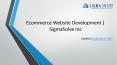 Custom eCommerce Web Development and Solutions | Sigma Solve PowerPoint PPT Presentation