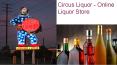 Circus Liquor - Online Liquor Store PowerPoint PPT Presentation