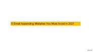 5 Email Appending Mistakes You Must Avoid in 2021