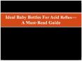 Ideal Baby Bottles For Acid Reflux — A Must-Read Guide PowerPoint PPT Presentation