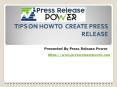 TIPS ON HOW TO  CREATE PRESS  RELEASE PowerPoint PPT Presentation