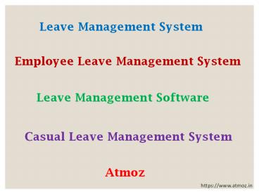 Atmoz - Leave Management System | Employee Leave Management System