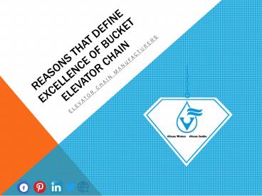 Reasons That Define Excellence Of Bucket Elevator Chain