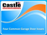 Four Common Garage Door Issues