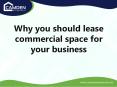 Why you should lease commercial space for your business