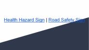 Health Hazard Sign | Road Safety Sign