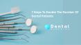 The Ultimate Dental Marketing Plan: 7 Steps To Double The Number Of New Patients PowerPoint PPT Presentation