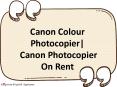 Canon Colour Photocopier| Canon Photocopier On Rent PowerPoint PPT Presentation