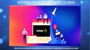 Which is the best Hotstar Advertising Agency in India