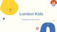 London Kids -Best Preschool in India PowerPoint PPT Presentation