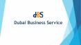 dubaibusinessservice PowerPoint PPT Presentation