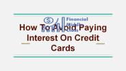 How To Avoid Paying Interest On Credit Cards