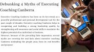 Debunking 4 Myths of Executing Coaching Canberra