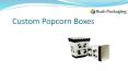Original Popcorn Boxes Wholesale at Rush Packaging PowerPoint PPT Presentation