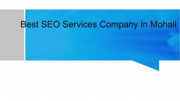Best SEO Services Company in Mohali